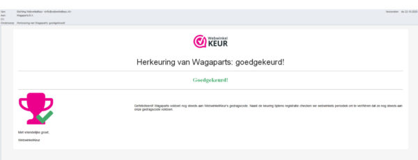 Iets om TROTS op te zijn!! Ons bedrijf voldoet nog steeds aan de WebWinkelKeur's gedragscode. 👍